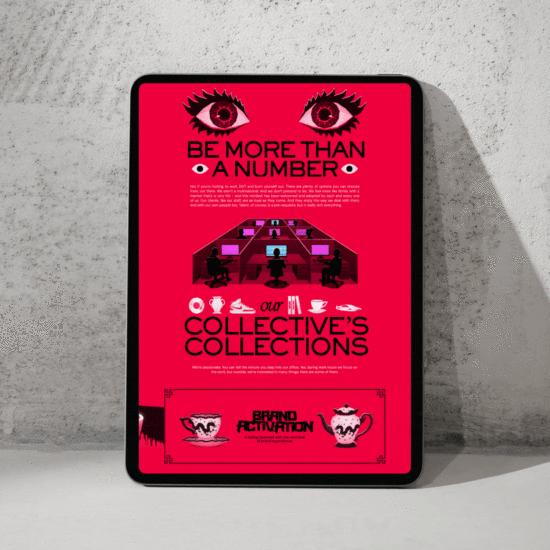 A GIF that shows a digital tablet that displays a poster with a red background and a pair of eyes at the top. The text reads "Be More Than a Number" and "Our Collective's Collections."